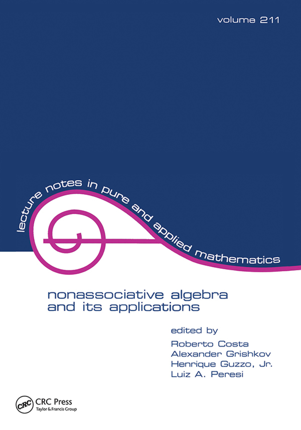 NonasSociative Algebra and Its Applications 1st Edition â€“ PDF/EPUB Version Downloadable