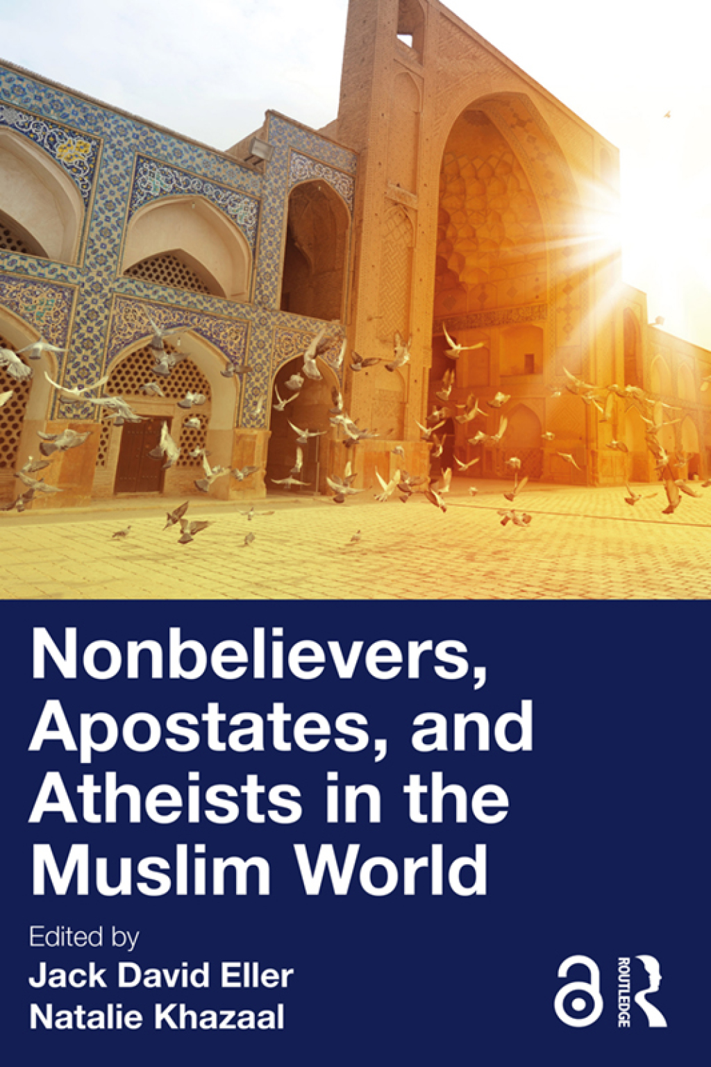 Nonbelievers, Apostates, and Atheists in the Muslim World 1st Edition â€“ PDF/EPUB Version Downloadable