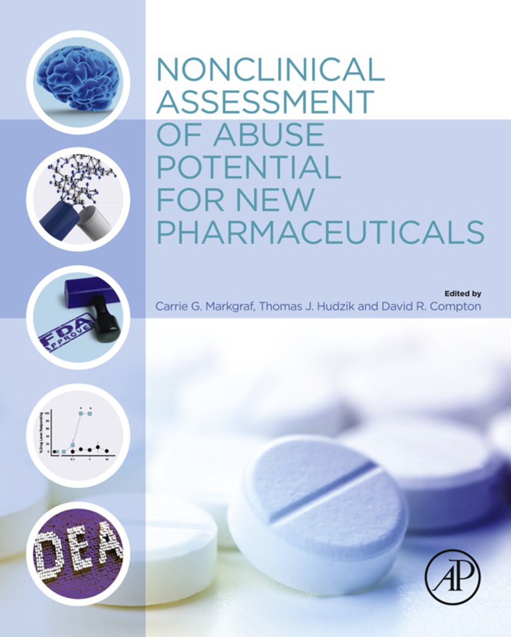 Nonclinical Assessment of Abuse Potential for New Pharmaceuticals  â€“ PDF/EPUB Version Downloadable