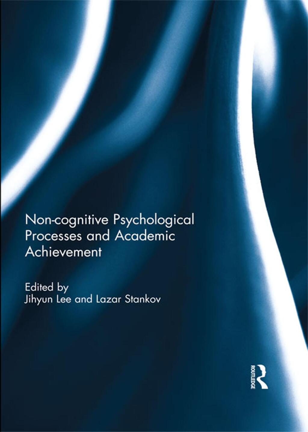 Noncognitive psychological processes and academic achievement 1st Edition â€“ PDF/EPUB Version Downloadable