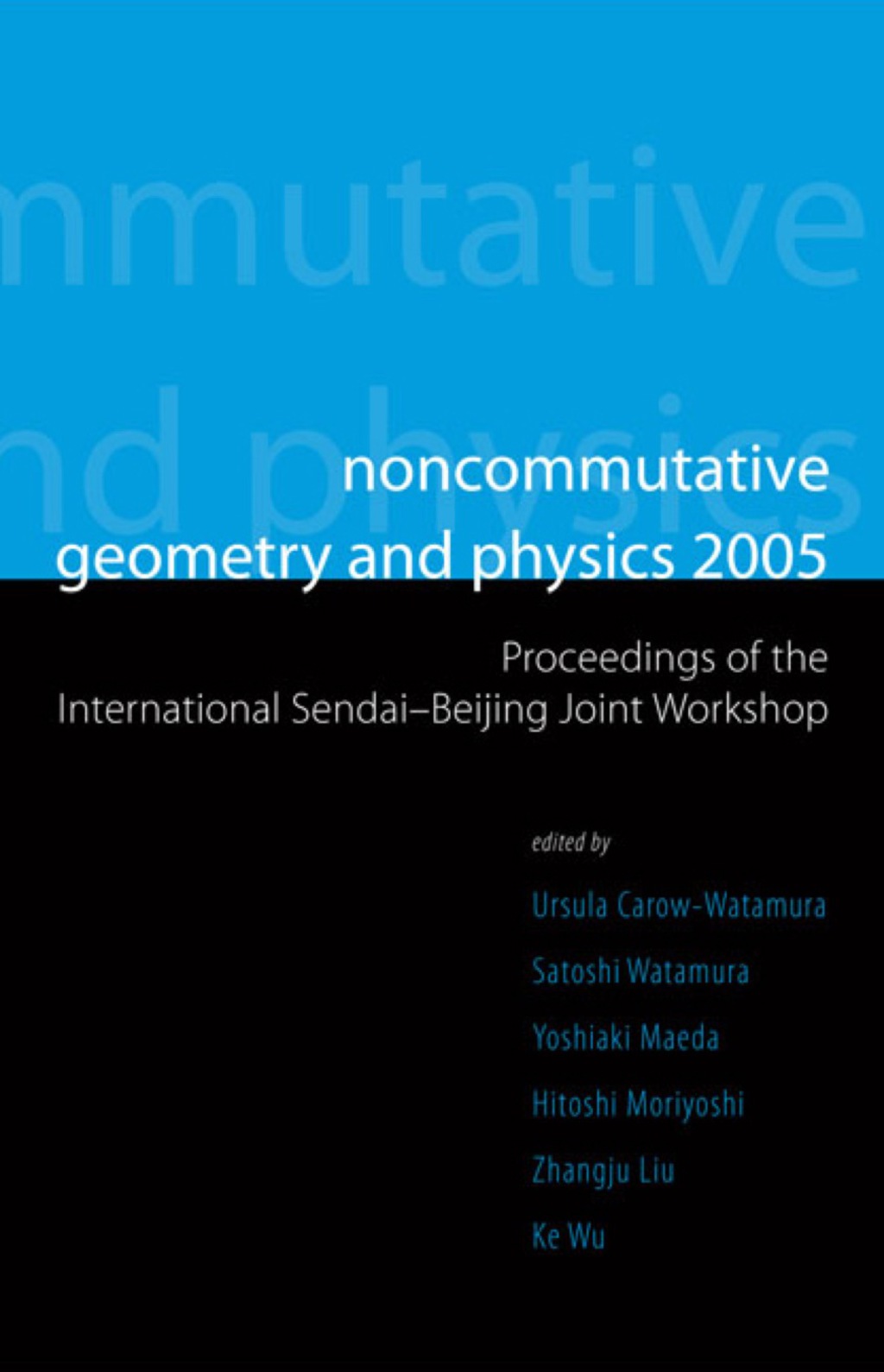 NONCOMMUTATIVE GEOMETRY & PHYSICS 2005  â€“ PDF/EPUB Version Downloadable