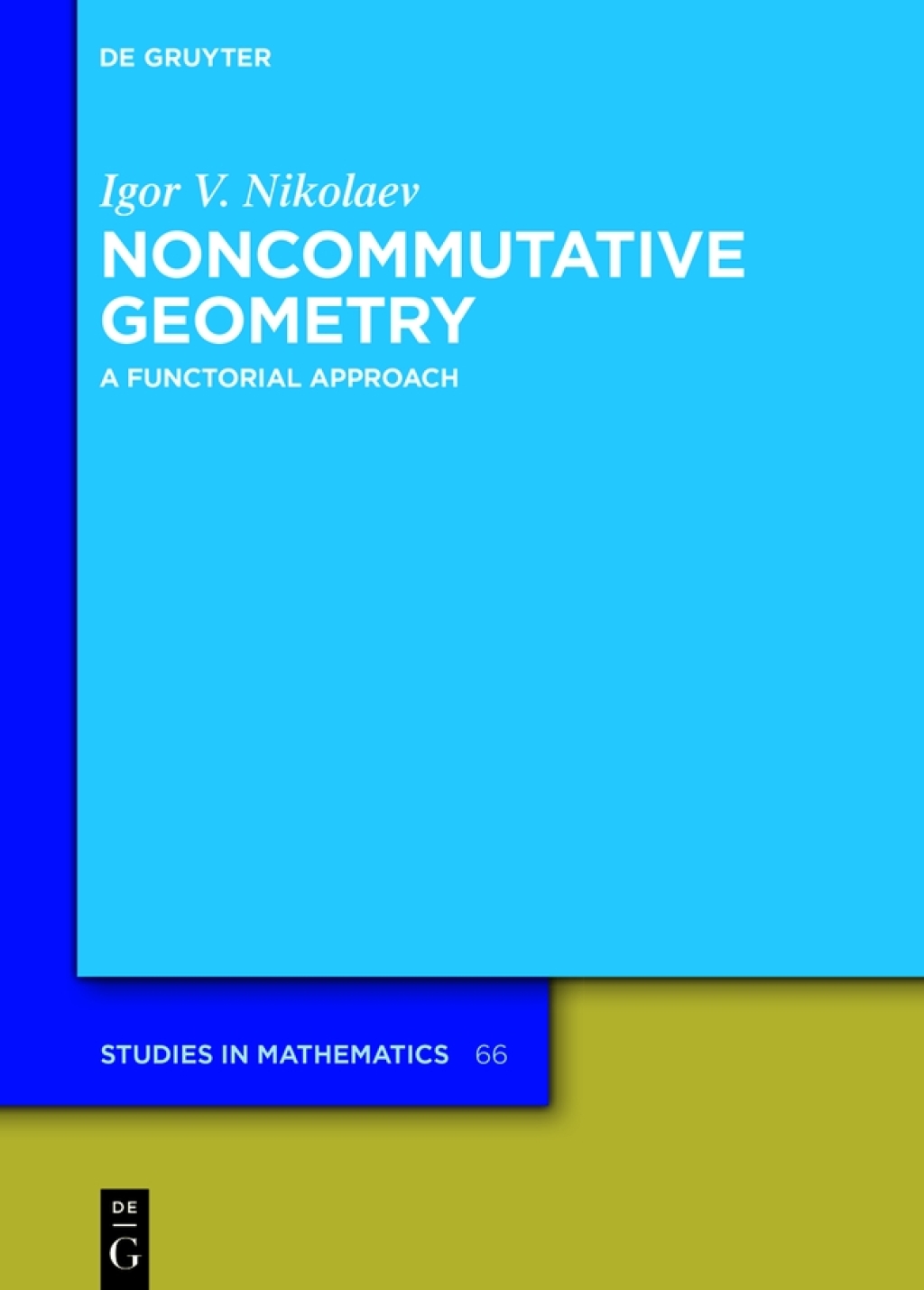 Noncommutative Geometry A Functorial Approach 2nd Edition â€“ PDF/EPUB Version Downloadable