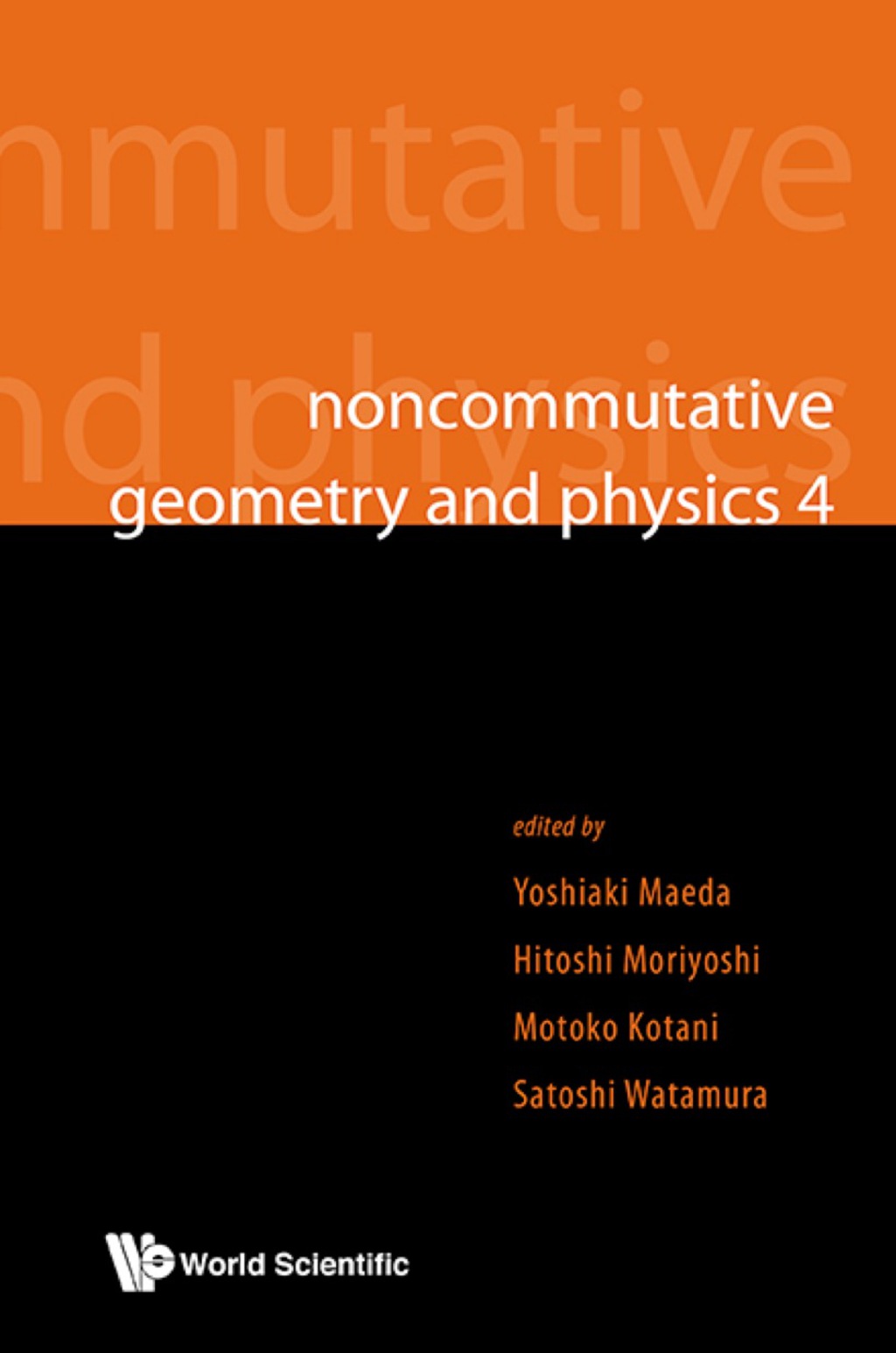 NONCOMMUTATIVE GEOMETRY AND PHYSICS 4  â€“ PDF/EPUB Version Downloadable