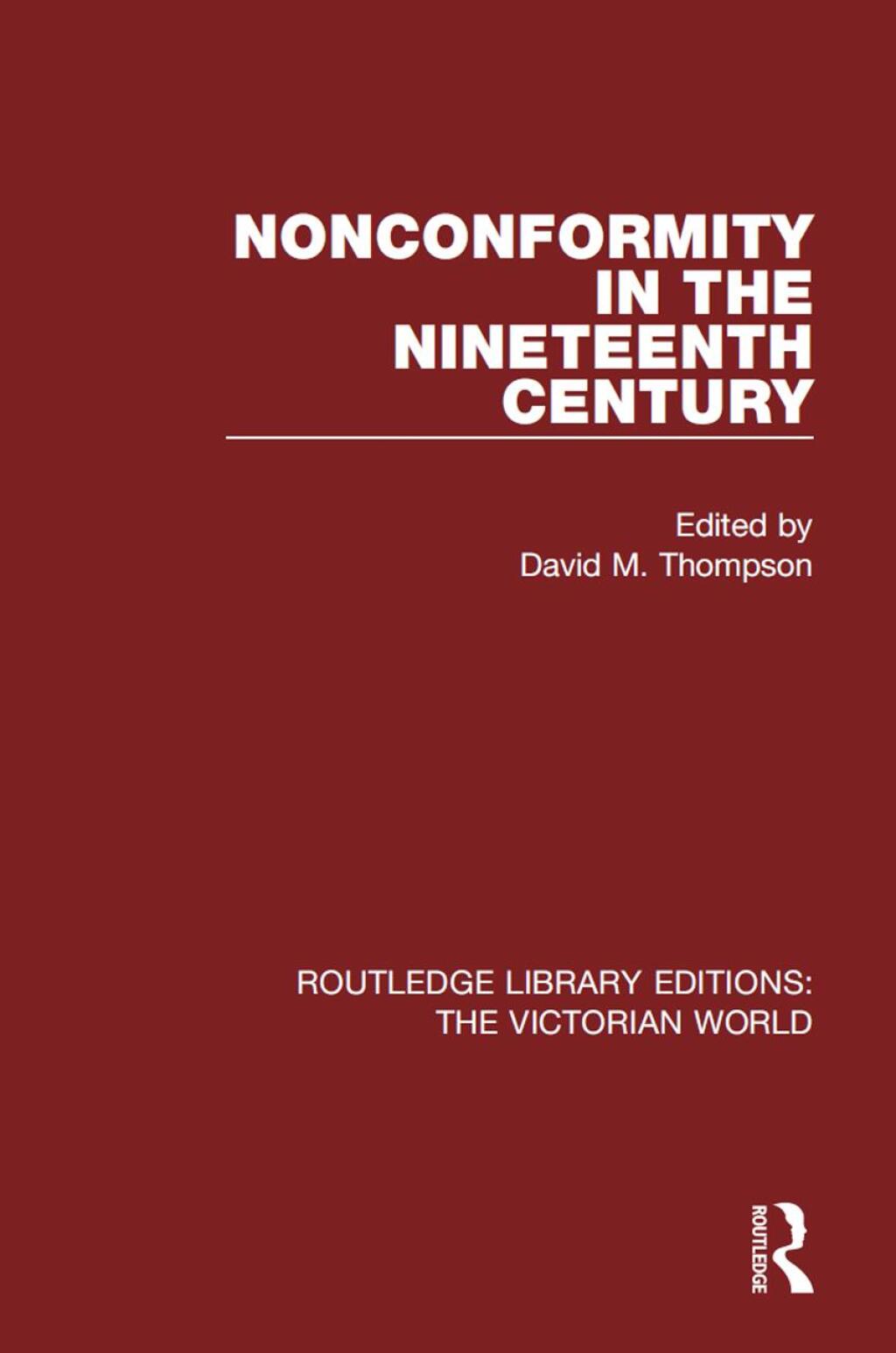 Nonconformity in the Nineteenth Century 1st Edition â€“ PDF/EPUB Version Downloadable