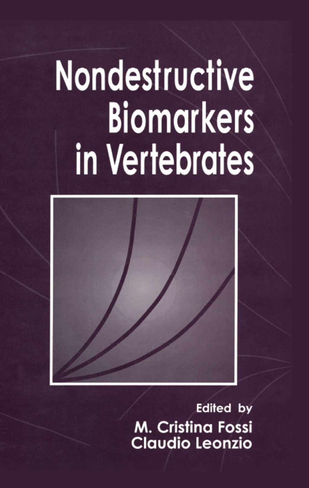 Nondestructive Biomarkers in Vertebrates 1st Edition â€“ PDF/EPUB Version Downloadable