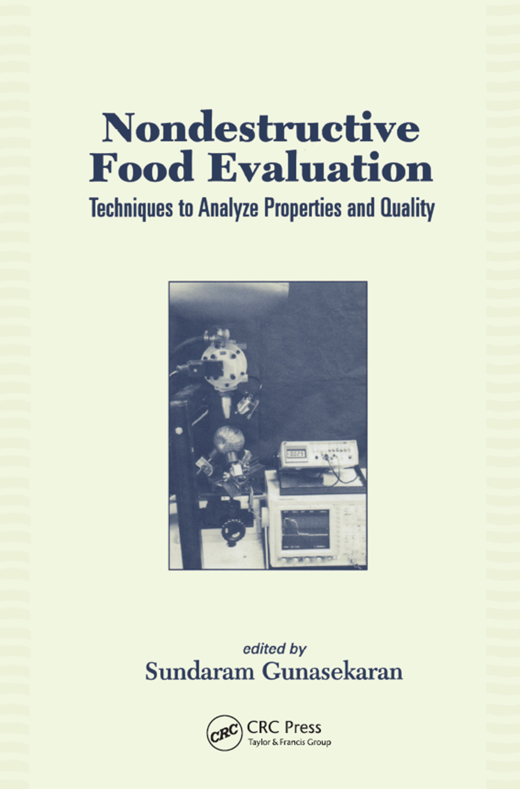 Nondestructive Food Evaluation Techniques to Analyze Properties and Quality 1st Edition â€“ PDF/EPUB Version Downloadable