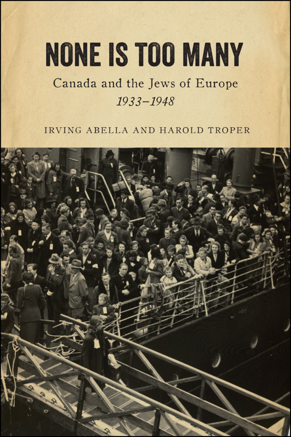 None Is Too Many Canada and the Jews of Europe, 1933-1948 1st Edition – PDF/EPUB Version Downloadable None Is Too Many Canada and the Jews of Europe, 1933-1948 1st Edition – PDF/EPUB Version Downloadable - Image 1