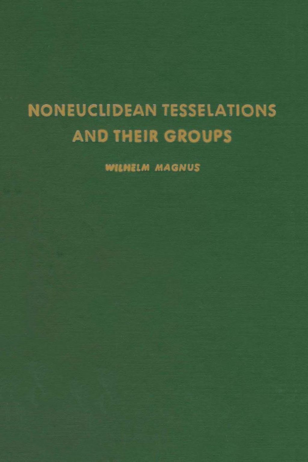 Noneuclidean tesselations and their groups  â€“ PDF/EPUB Version Downloadable