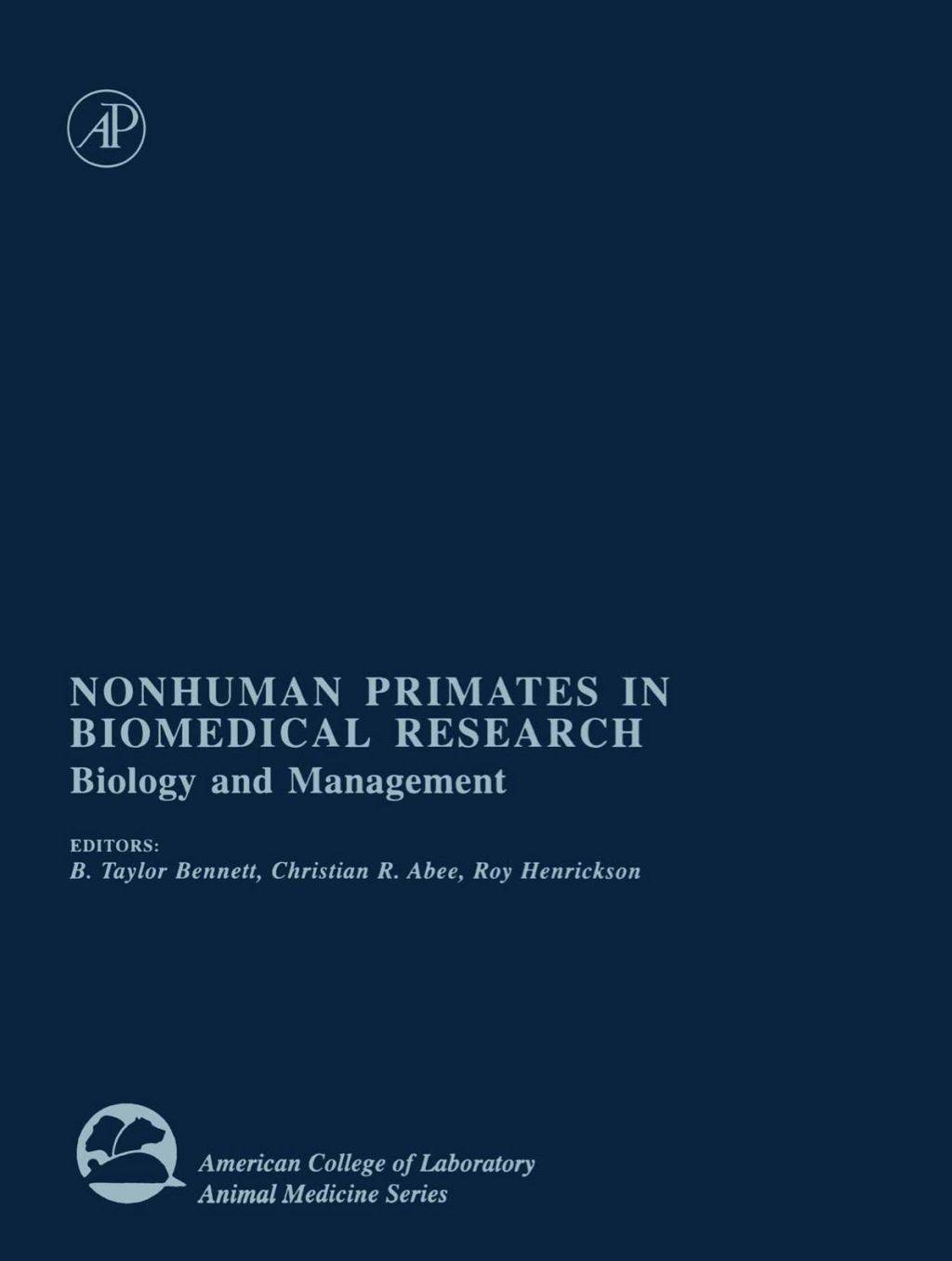 Nonhuman Primates in Biomedical Research: Biology and Management  â€“ PDF/EPUB Version Downloadable