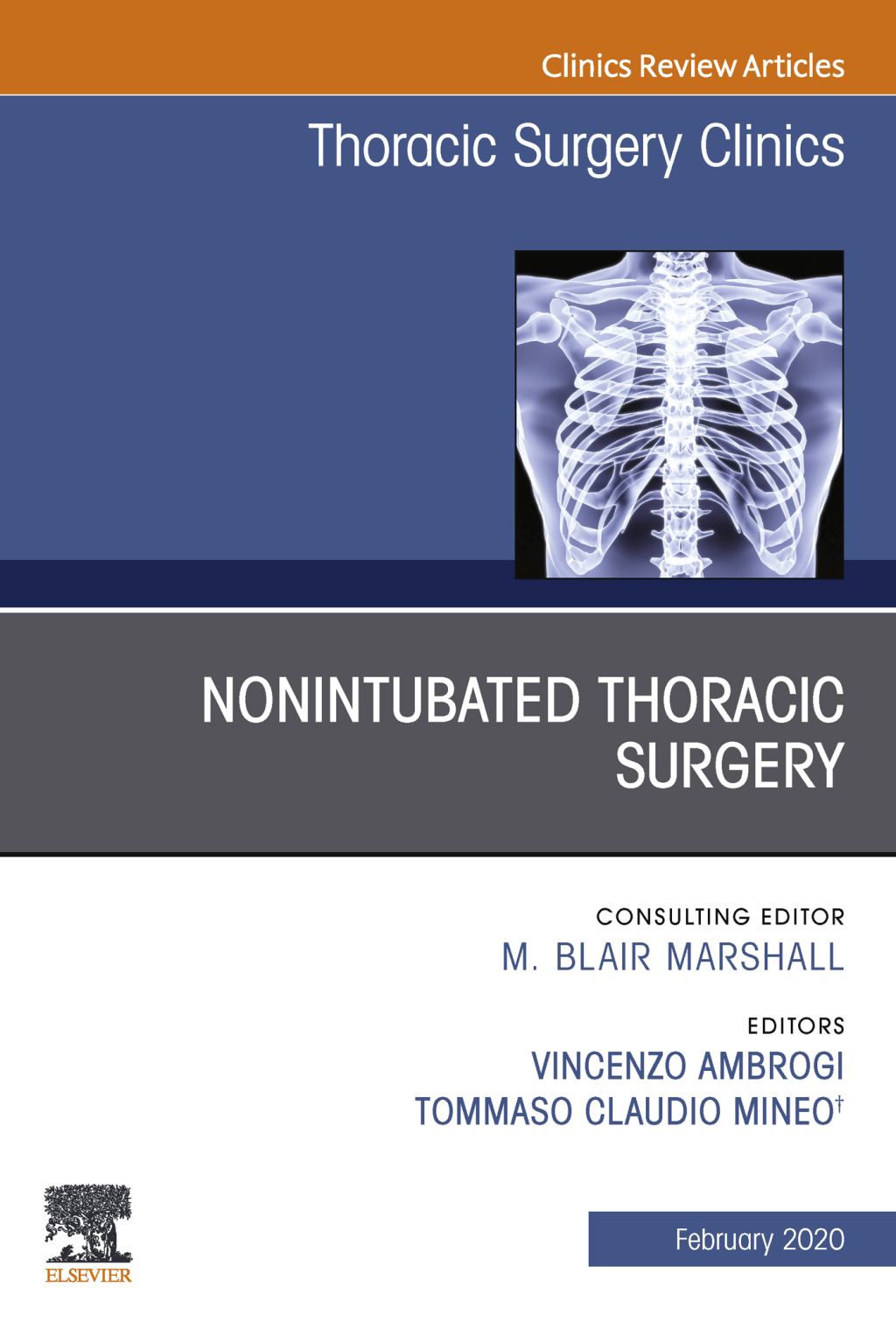 Nonintubated Thoracic Surgery, An Issue of Thoracic Surgery Clinics  â€“ PDF/EPUB Version Downloadable
