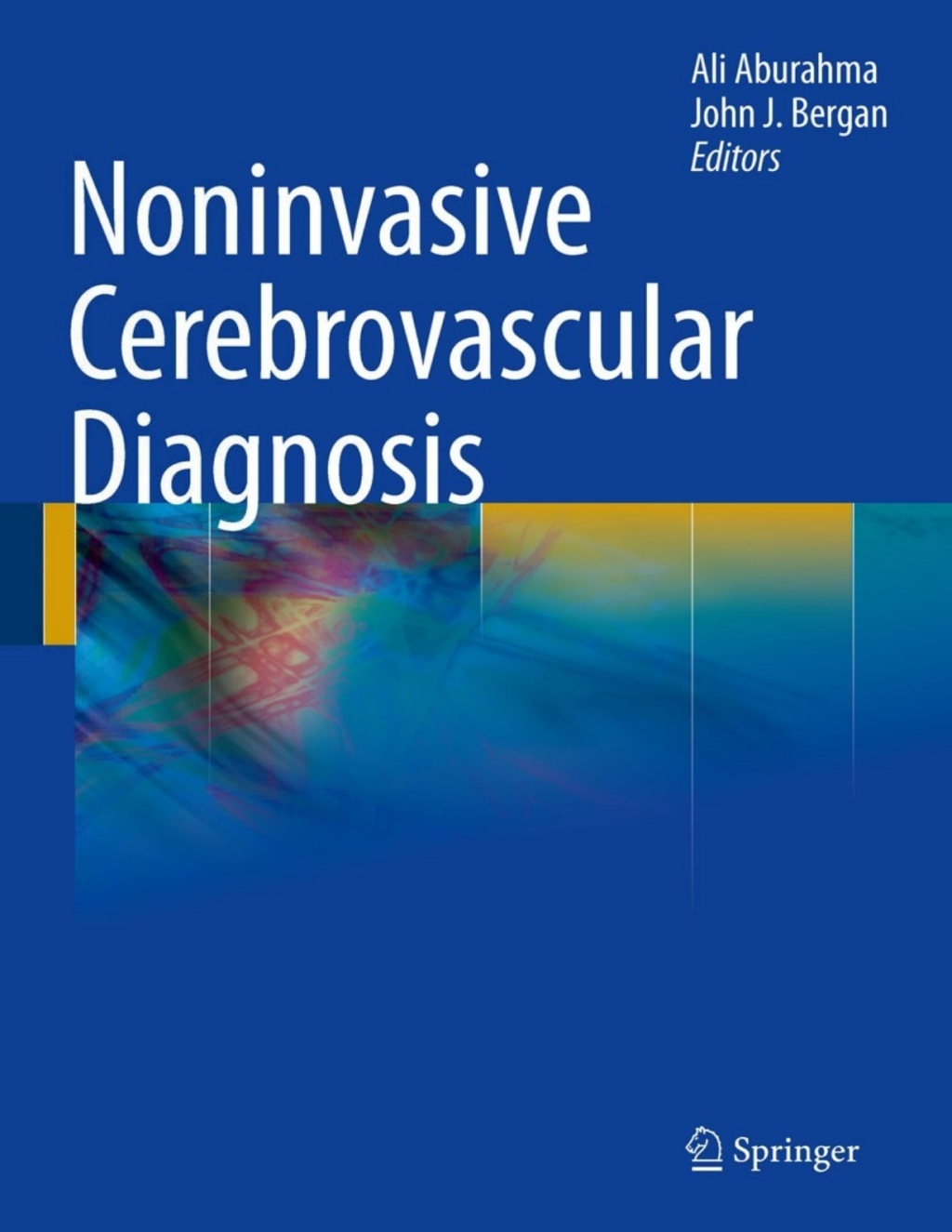 Noninvasive Cerebrovascular Diagnosis 1st Edition â€“ PDF/EPUB Version Downloadable