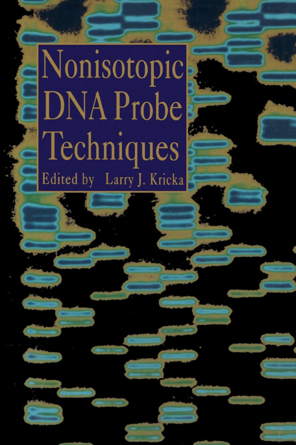 Nonisotopic Dna Probe Techniques – PDF/EPUB Version Downloadable Nonisotopic Dna Probe Techniques – PDF/EPUB Version Downloadable - Image 1
