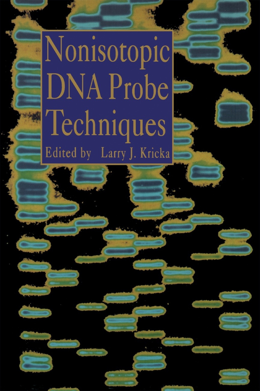 Nonisotopic DNA Probe Techniques  â€“ PDF/EPUB Version Downloadable