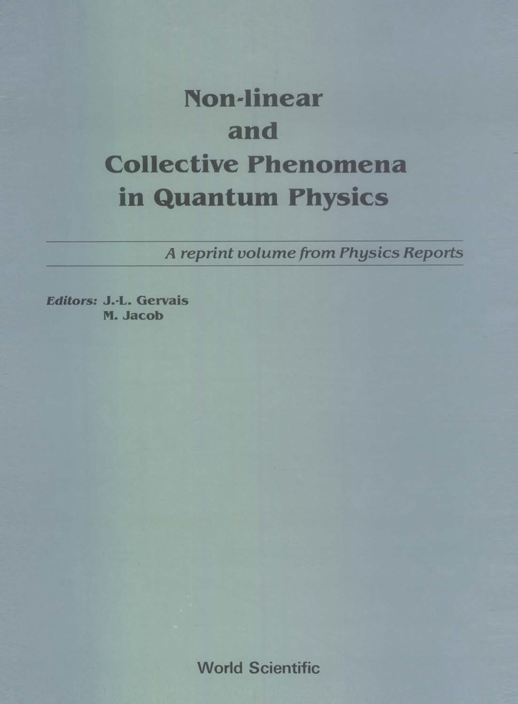 NONLINEAR & COLLECTIVE PHENOMENA IN... A Reprint Volume from Physics Reports  â€“ PDF/EPUB Version Downloadable