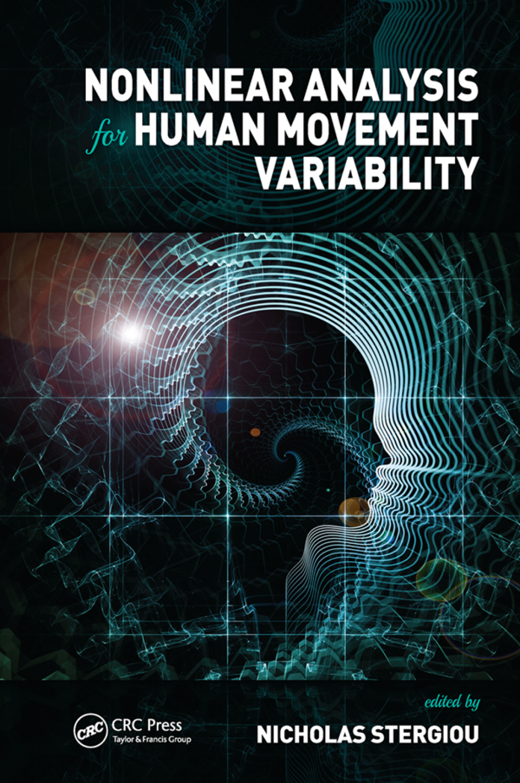 Nonlinear Analysis for Human Movement Variability 1st Edition â€“ PDF/EPUB Version Downloadable