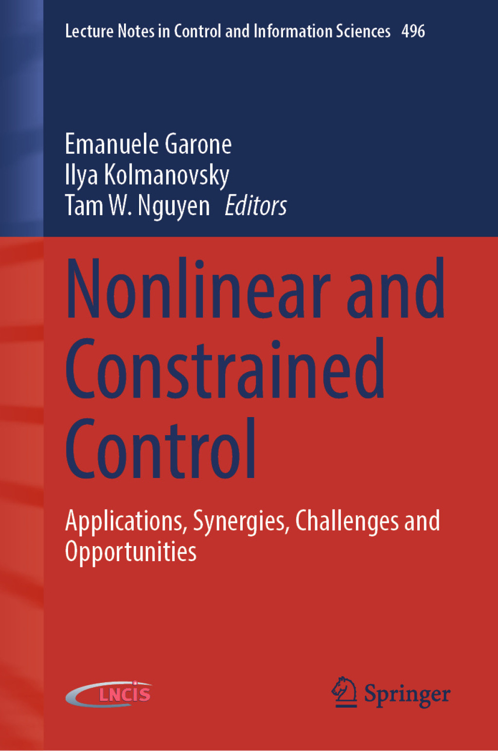 Nonlinear and Constrained Control Applications, Synergies, Challenges and Opportunities  â€“ PDF/EPUB Version Downloadable