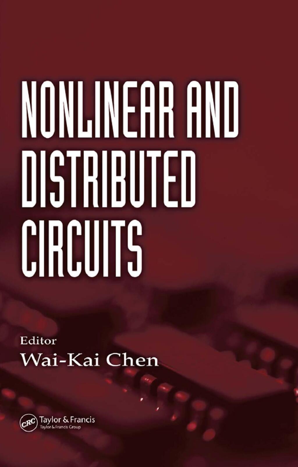 Nonlinear and Distributed Circuits 1st Edition â€“ PDF/EPUB Version Downloadable