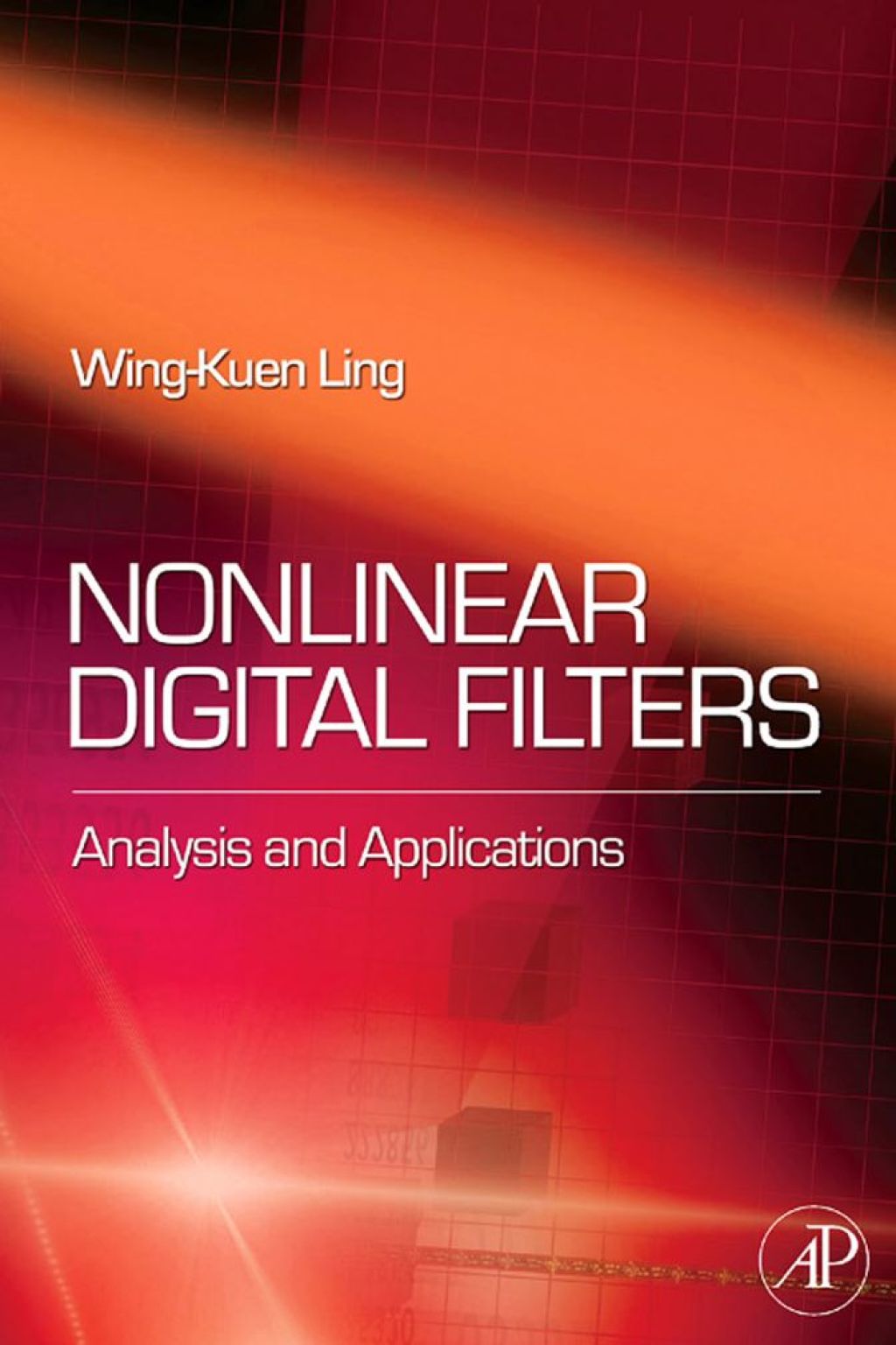 Nonlinear Digital Filters: Analysis and Applications  â€“ PDF/EPUB Version Downloadable