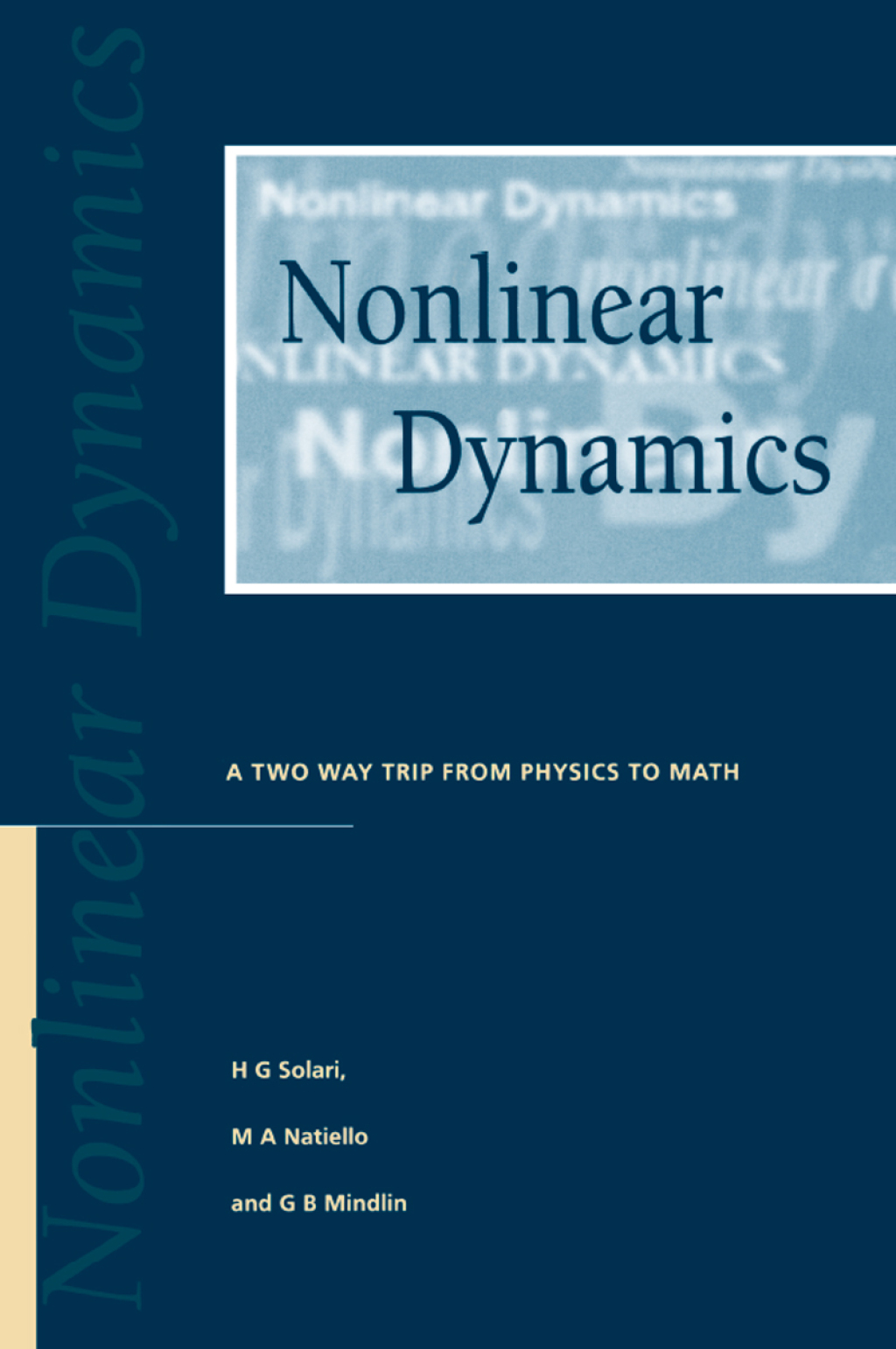 Nonlinear Dynamics A Two-Way Trip from Physics to Math 1st Edition â€“ PDF/EPUB Version Downloadable