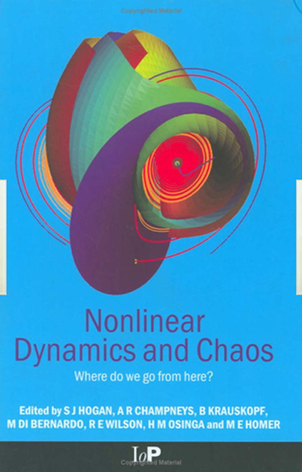 Nonlinear Dynamics and Chaos Where do we go from here? 1st Edition â€“ PDF/EPUB Version Downloadable
