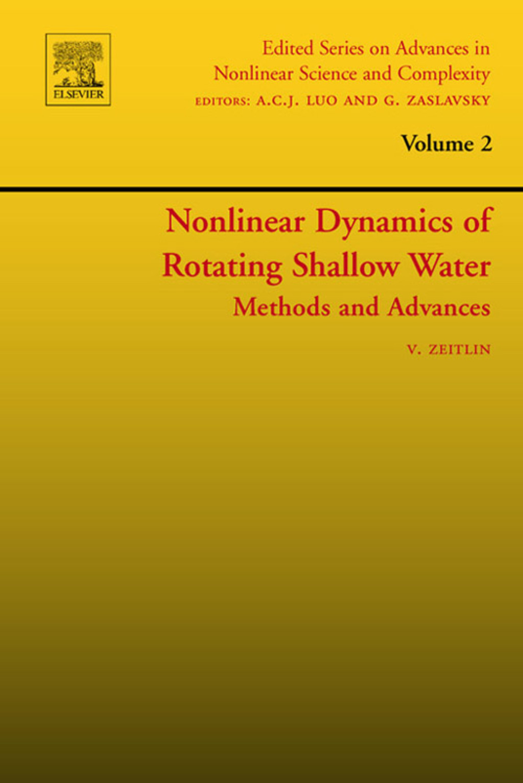 Nonlinear Dynamics of Rotating Shallow Water: Methods and Advances: Methods and Advances  â€“ PDF/EPUB Version Downloadable