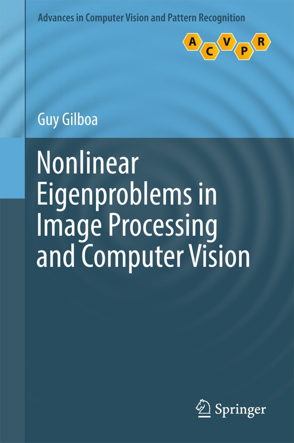 Nonlinear Eigenproblems in Image Processing and Computer Vision  â€“ PDF/EPUB Version Downloadable