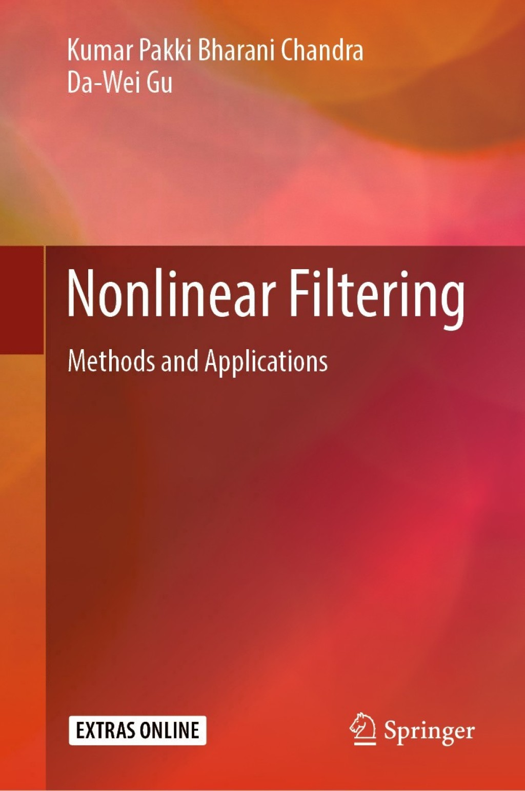 Nonlinear Filtering Methods and Applications  â€“ PDF/EPUB Version Downloadable