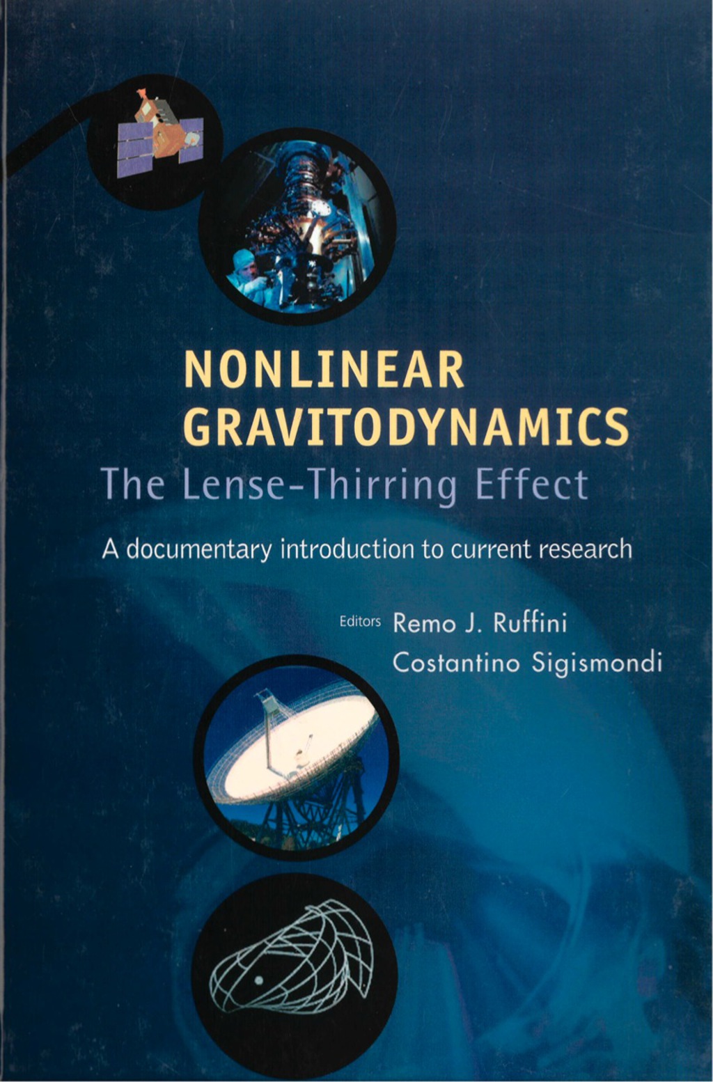 NONLINEAR GRAVITODYNAMICS The Lense-Thirring Effect  â€“ PDF/EPUB Version Downloadable