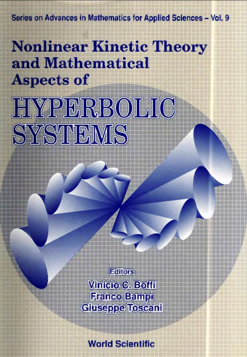 Nonlinear Kinetic Theory And Mathematical Aspects Of Hyperbolic Systems 1st Edition â€“ PDF/EPUB Version Downloadable