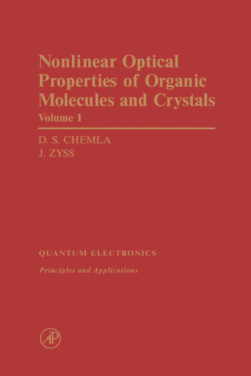 Nonlinear Optical Properties of Organic Molecules and Crystals V1  â€“ PDF/EPUB Version Downloadable