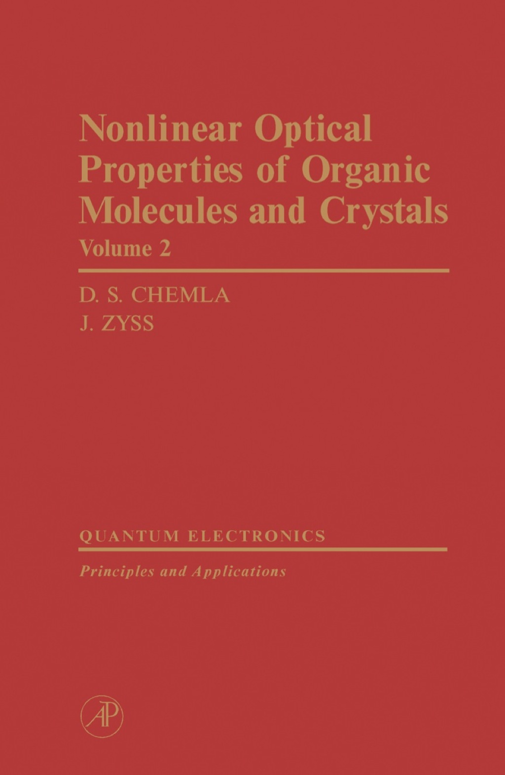 Nonlinear Optical Properties of Organic Molecules and Crystals V2  â€“ PDF/EPUB Version Downloadable
