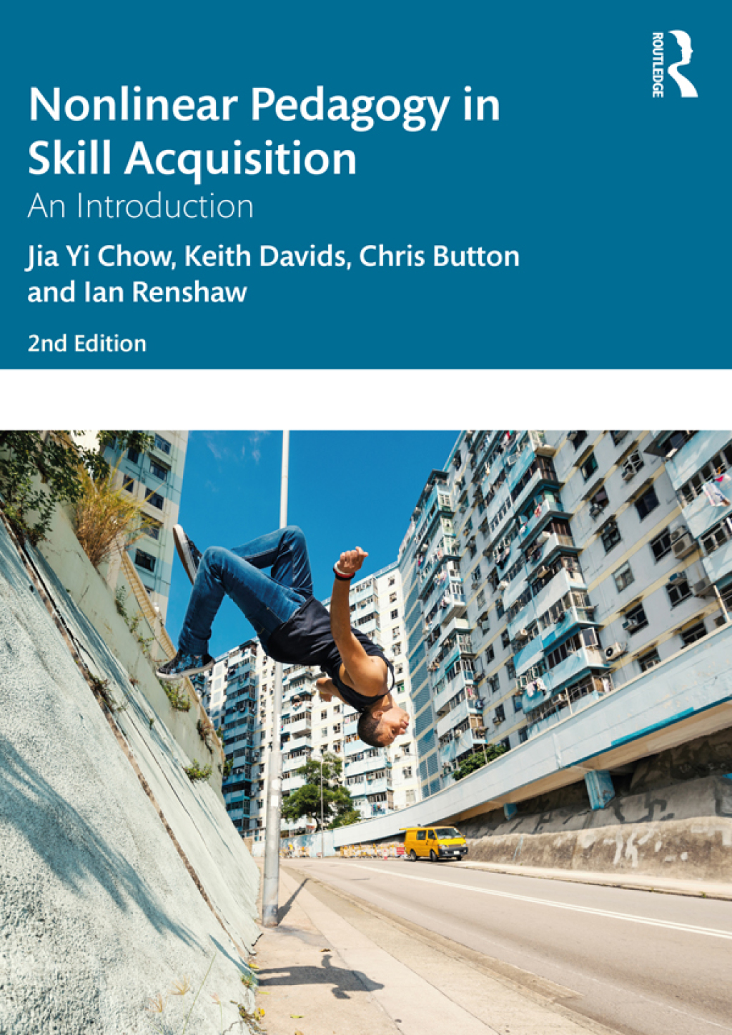 Nonlinear Pedagogy in Skill Acquisition An Introduction 2nd Edition â€“ PDF/EPUB Version Downloadable