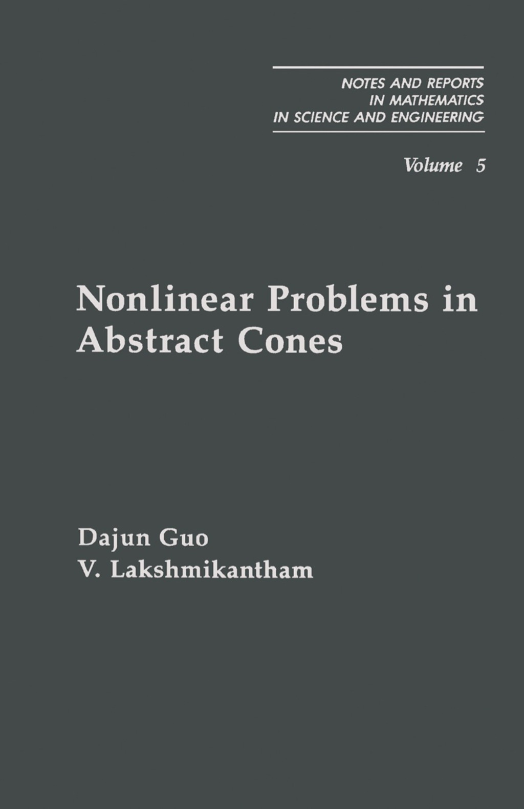 Nonlinear Problems in Abstract Cones  â€“ PDF/EPUB Version Downloadable