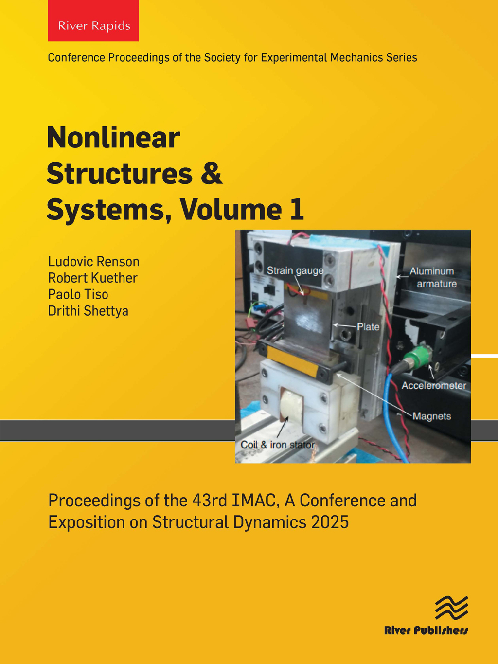 Nonlinear Structures & Systems, Vol. 1 Proceedings of the 43rd IMAC, A Conference and Exposition on Structural Dynamics 2025 1st Edition â€“ PDF/EPUB Version Downloadable