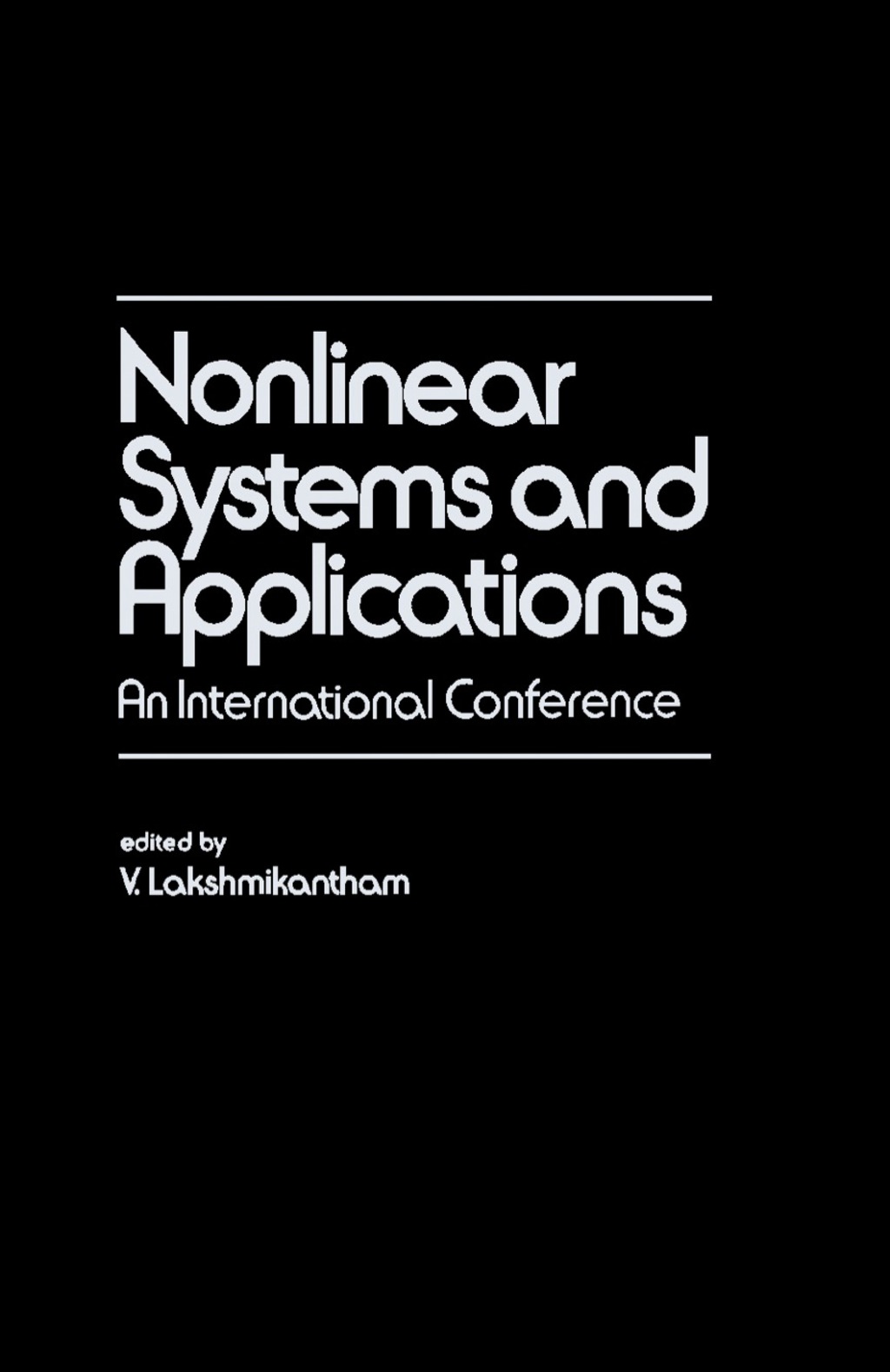 Nonlinear Systems and Applications An International Conference  â€“ PDF/EPUB Version Downloadable