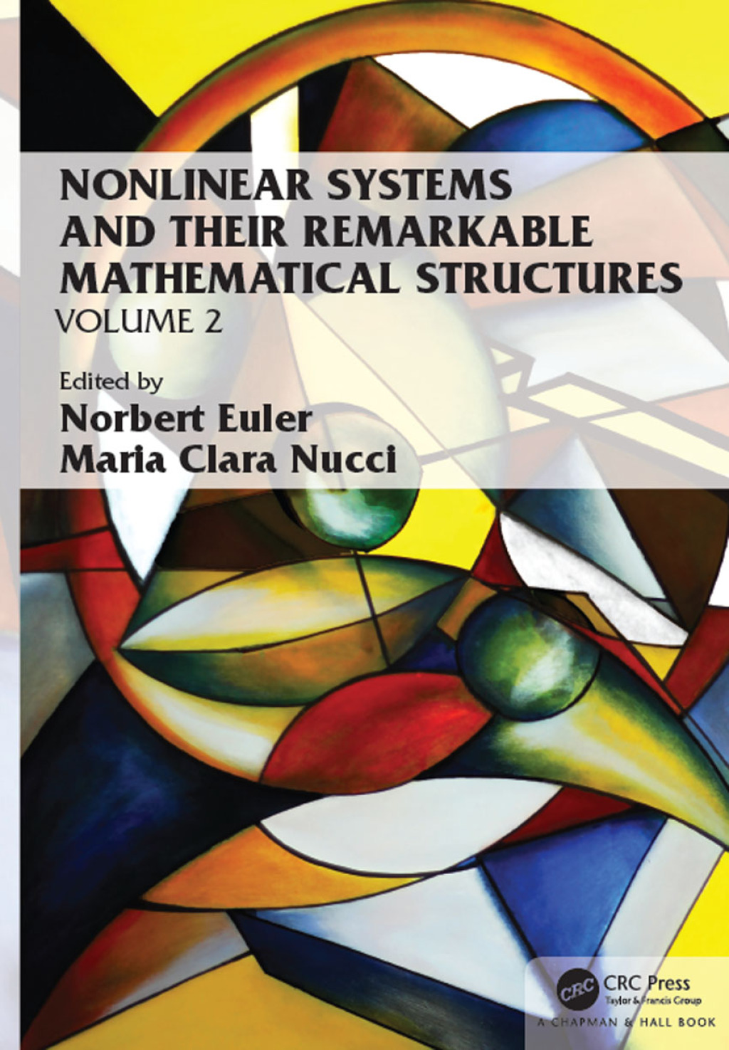 Nonlinear Systems and Their Remarkable Mathematical Structures Volume 2 1st Edition â€“ PDF/EPUB Version Downloadable