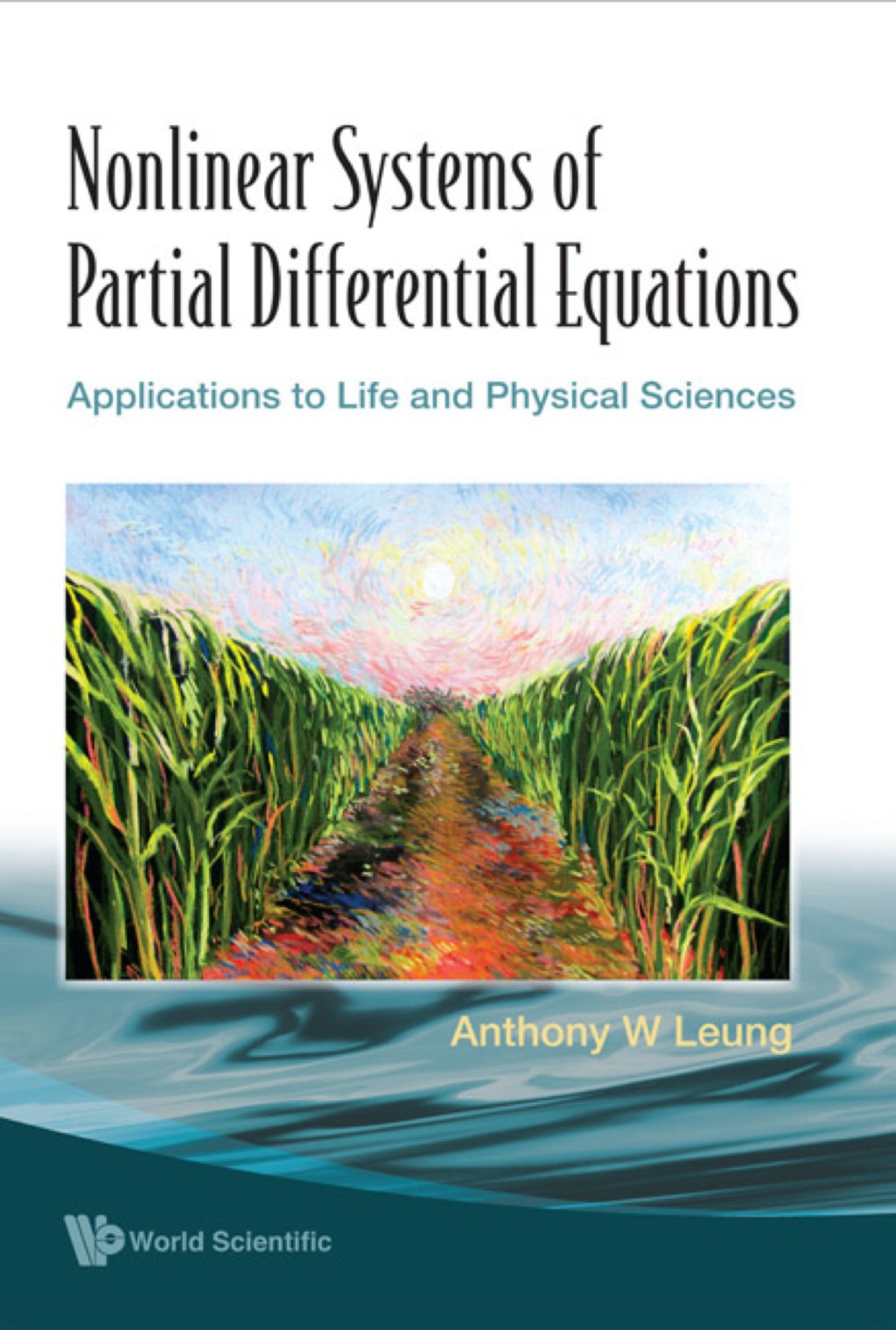 Nonlinear Systems Of Partial Differential Equations: Applications To Life And Physical Sciences  â€“ PDF/EPUB Version Downloadable