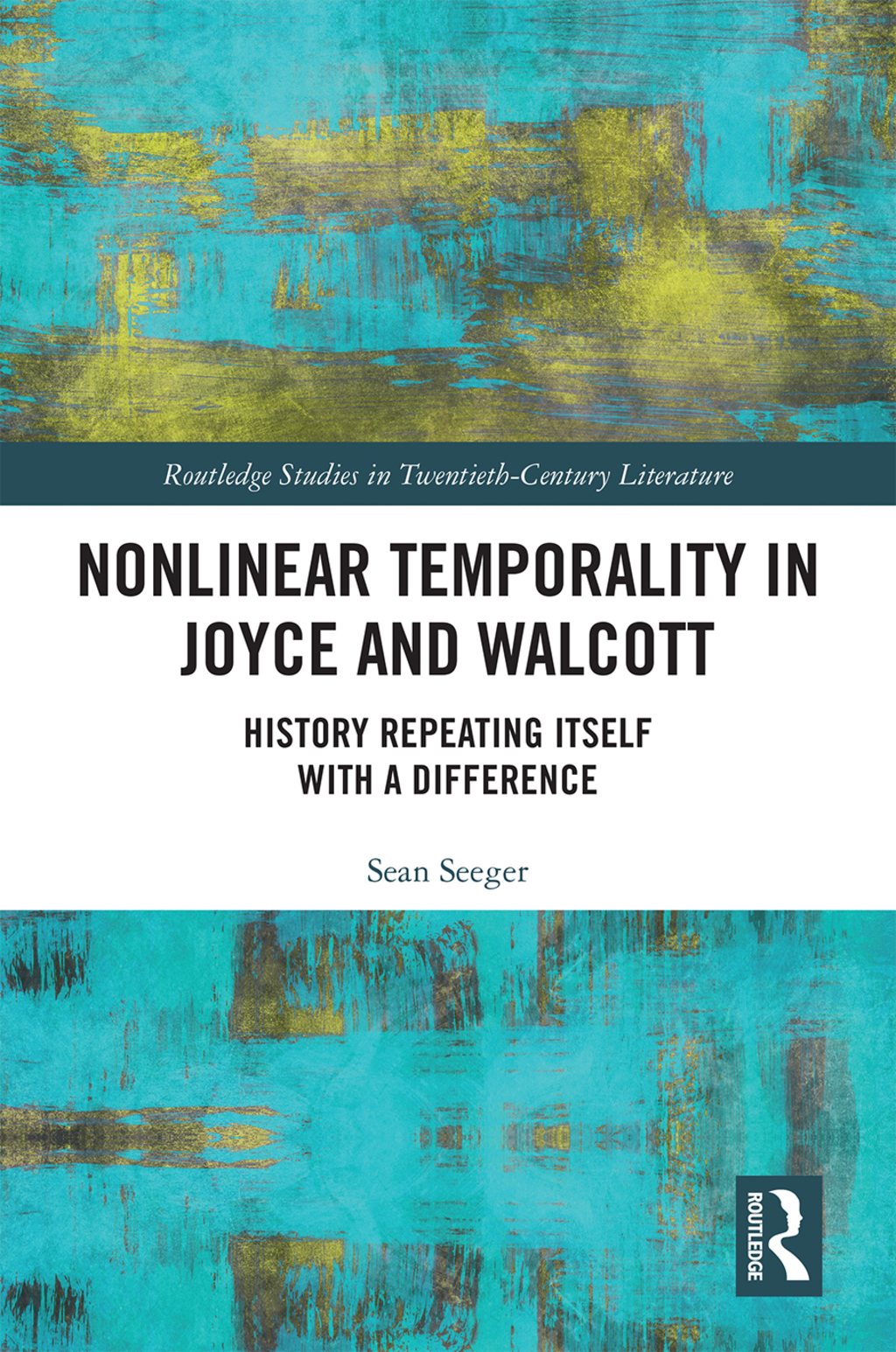 Nonlinear Temporality in Joyce and Walcott History Repeating Itself with a Difference 1st Edition â€“ PDF/EPUB Version Downloadable
