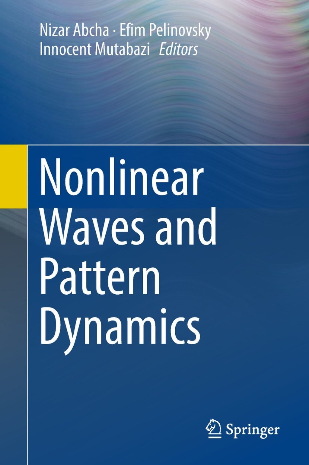 Nonlinear Waves and Pattern Dynamics â€“ PDF/EPUB Version Downloadable ...