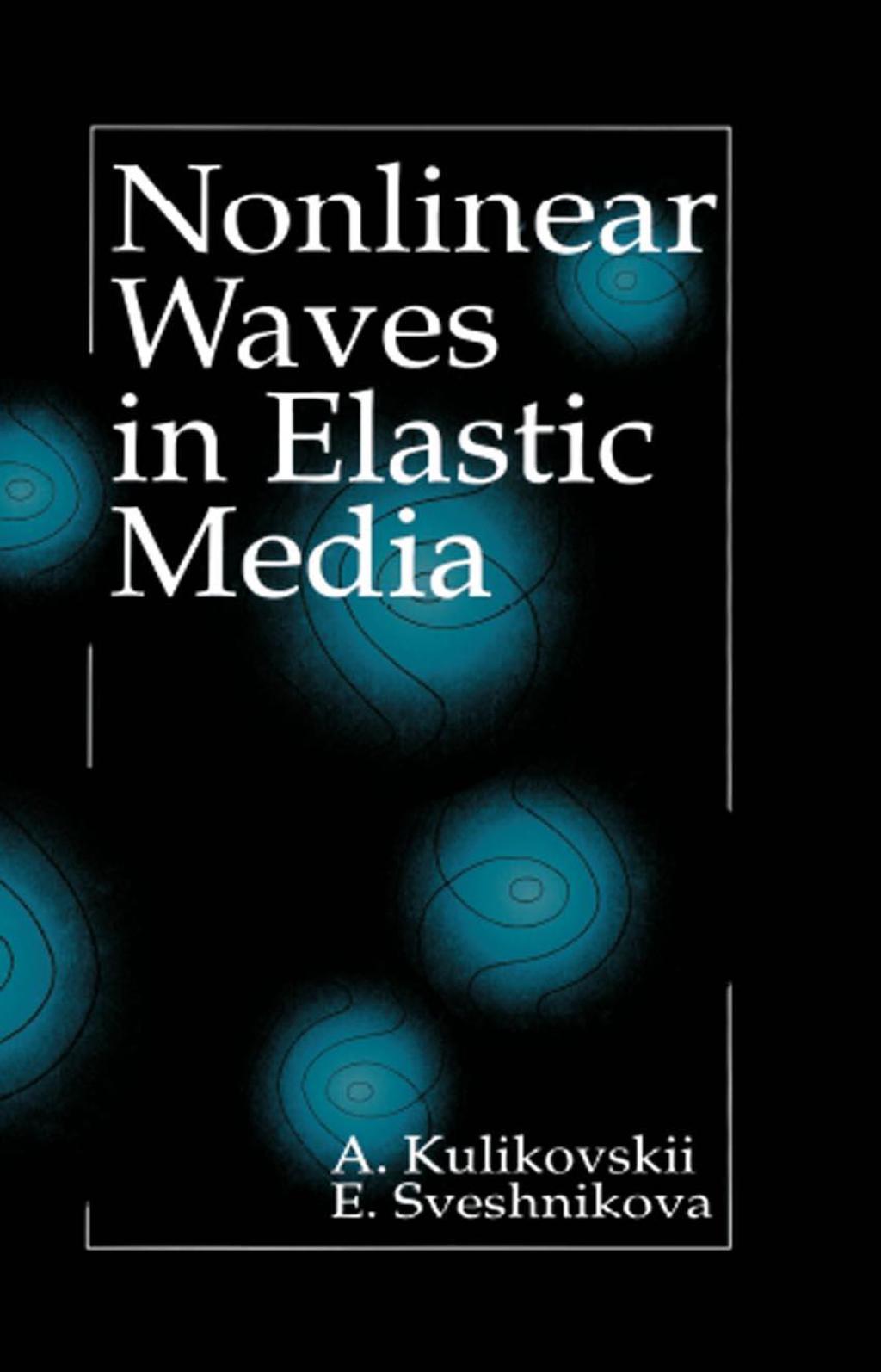 Nonlinear Waves in Elastic Media 1st Edition â€“ PDF/EPUB Version Downloadable