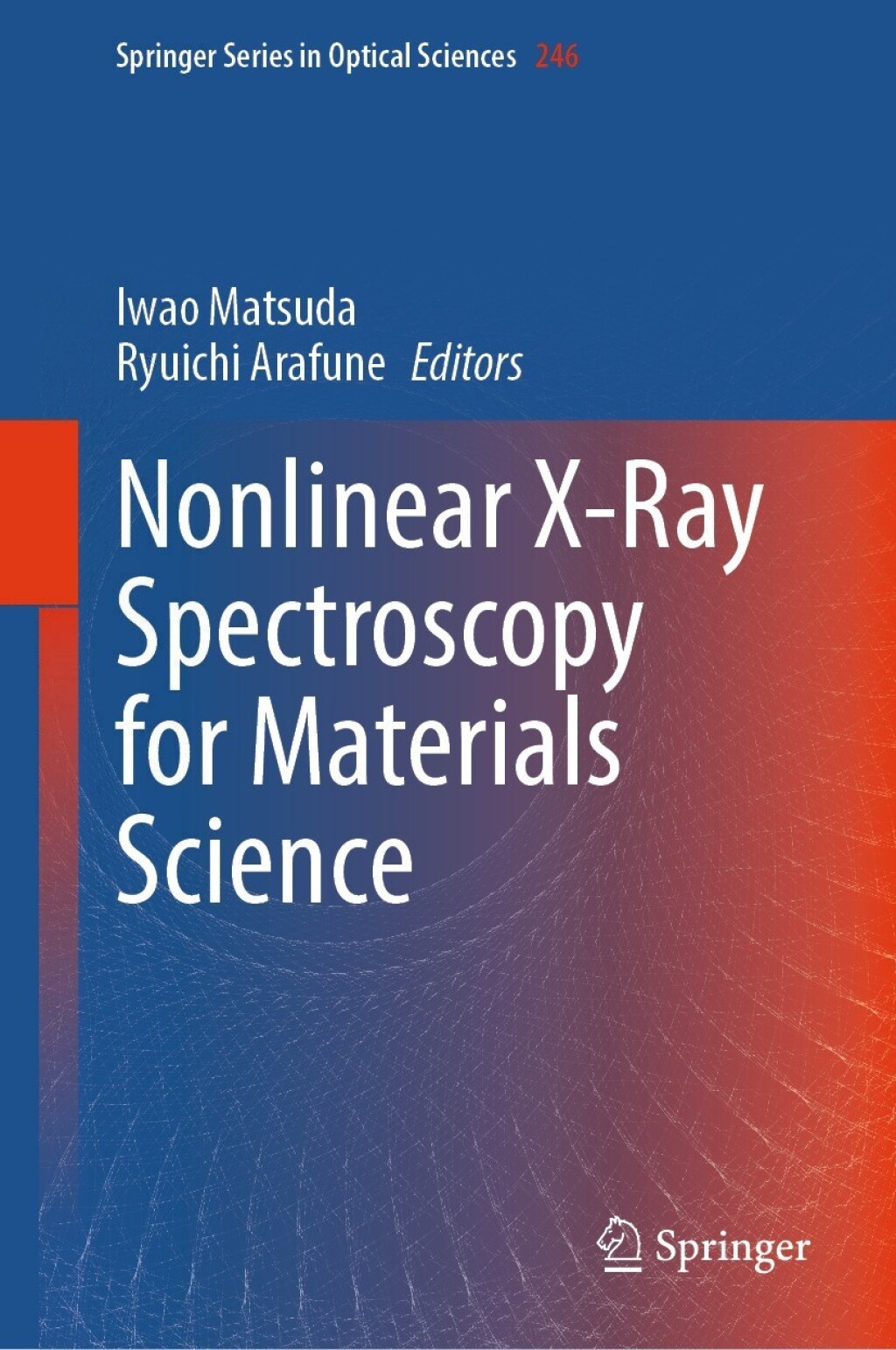 Nonlinear X-Ray Spectroscopy for Materials Science  â€“ PDF/EPUB Version Downloadable