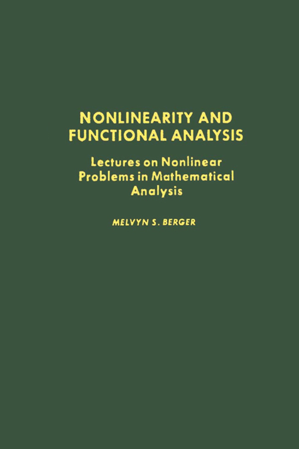 Nonlinearity and Functional Analysis  â€“ PDF/EPUB Version Downloadable