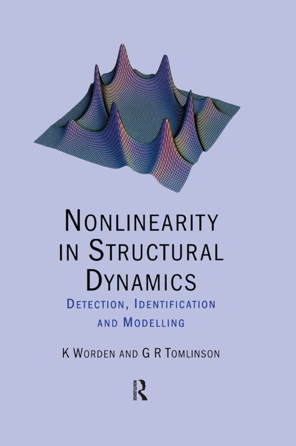 Nonlinearity in Structural Dynamics Detection, Identification and Modelling 1st Edition â€“ PDF/EPUB Version Downloadable