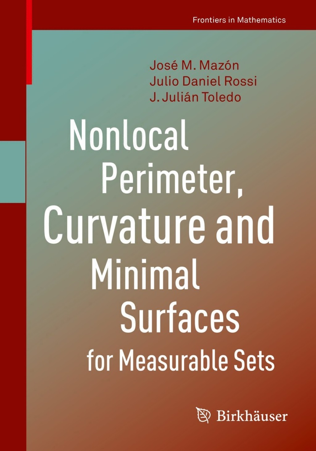 Nonlocal Perimeter, Curvature and Minimal Surfaces for Measurable Sets  â€“ PDF/EPUB Version Downloadable