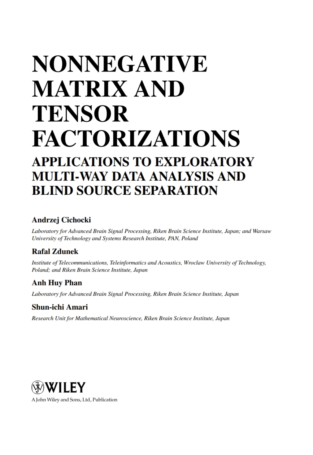 Nonnegative Matrix and Tensor Factorizations Applications to Exploratory Multi-way Data Analysis and Blind Source Separation 1st Edition â€“ PDF/EPUB Version Downloadable