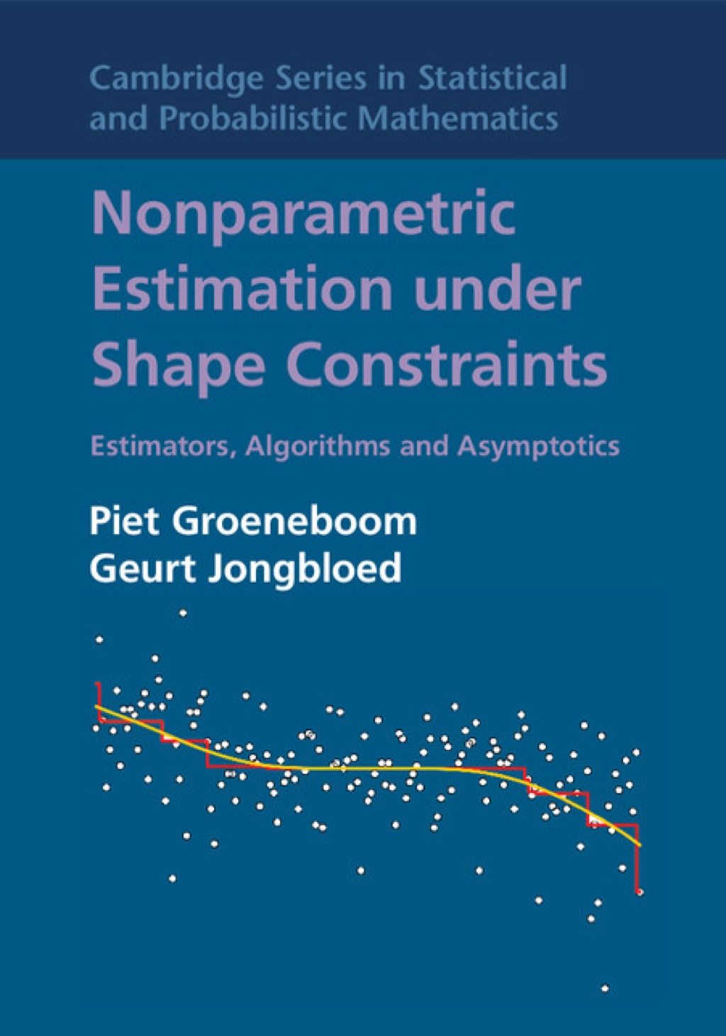 Nonparametric Estimation under Shape Constraints Estimators, Algorithms and Asymptotics 1st Edition â€“ PDF/EPUB Version Downloadable
