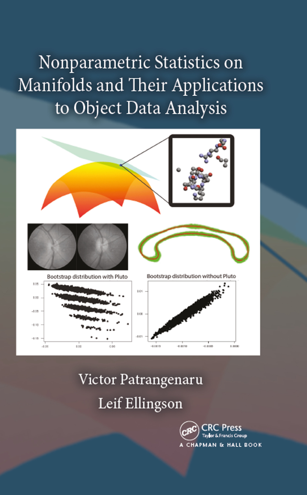Nonparametric Statistics on Manifolds and Their Applications to Object Data Analysis 1st Edition â€“ PDF/EPUB Version Downloadable