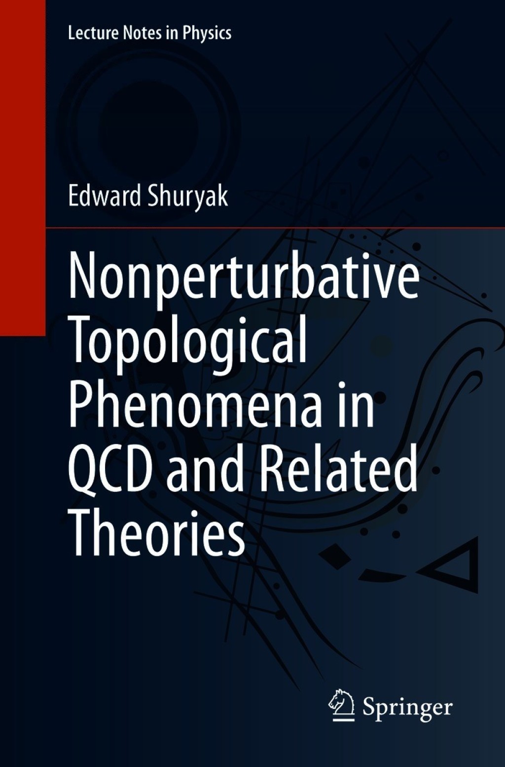 Nonperturbative Topological Phenomena in QCD and Related Theories  â€“ PDF/EPUB Version Downloadable