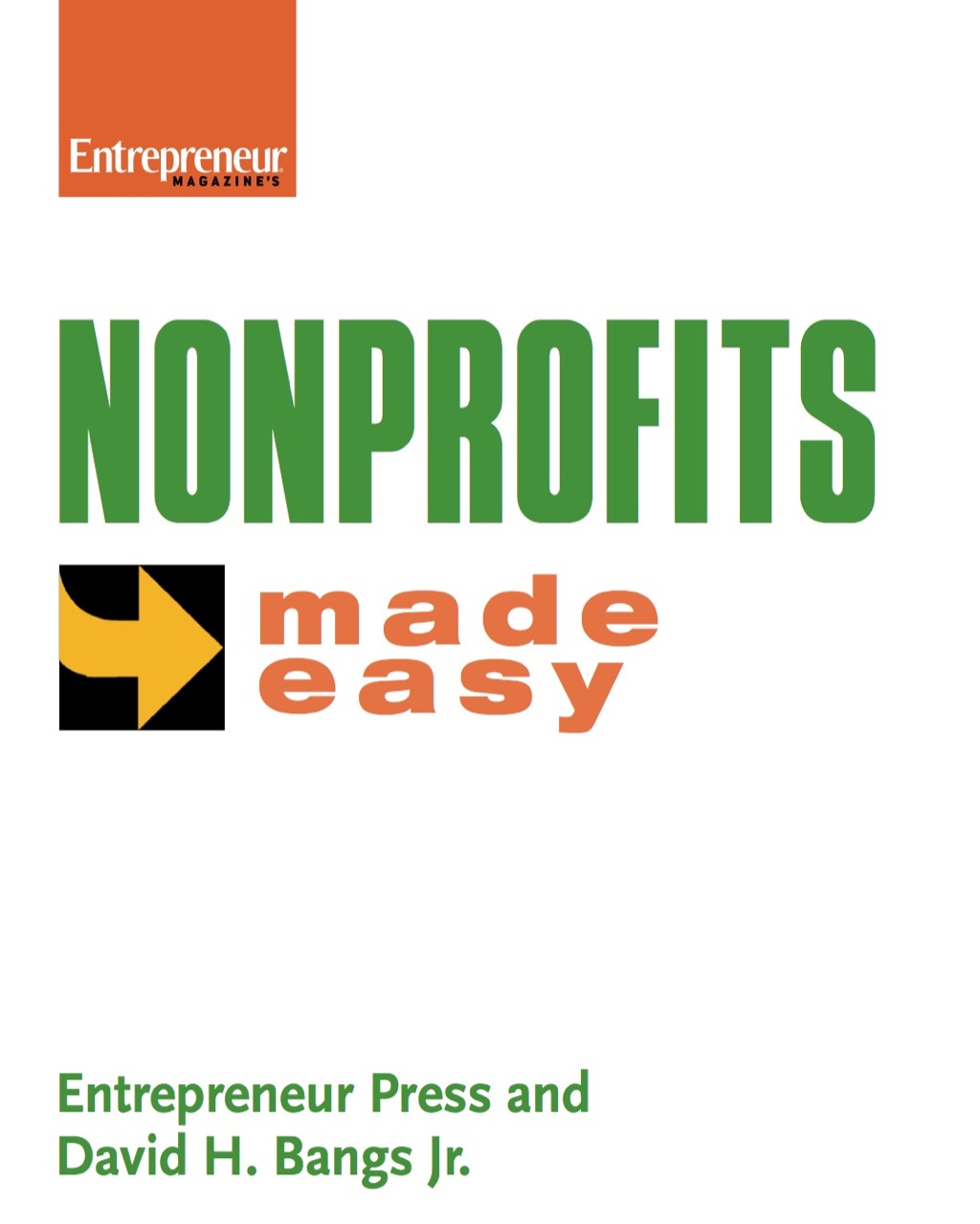 Nonprofits Made Easy The Social Networking Toolkit for Business - (PDF/EPUB Version)