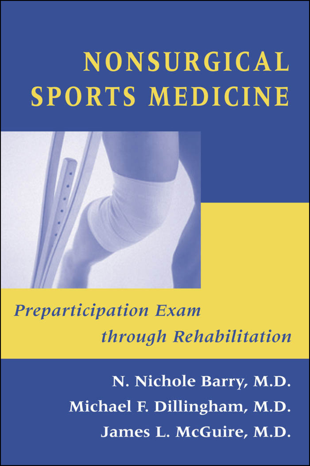 Nonsurgical Sports Medicine Preparticipation Exam through Rehabilitation  â€“ PDF/EPUB Version Downloadable